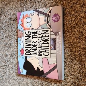 A Baby Blues Treasury Driving Under the Influence of Children